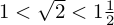 Upper and lower bound for sqrt(2).